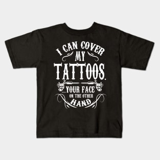 I can cover my tattoos Kids T-Shirt